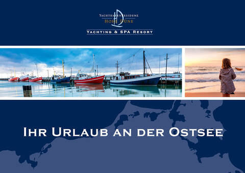 Ihr Urlaub an der Ostsee der Yachthafenresidenz Hohe Düne